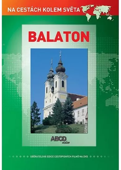 Balaton DVD - Na cestách kolem světa