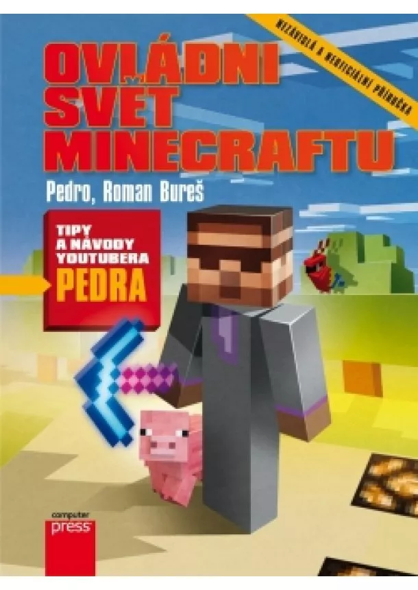 Roman Bureš, Pedro - Ovládni svět Minecraftu