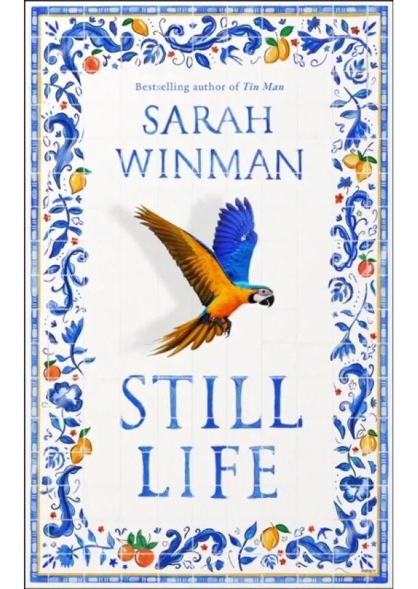 Sarah Winman - Still Life