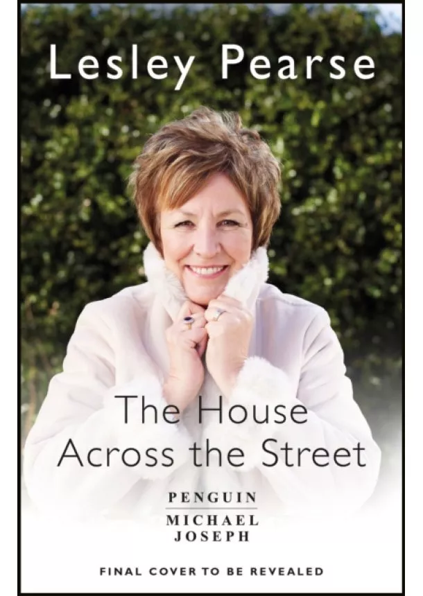 Lesley Pearse - The House Across the Street