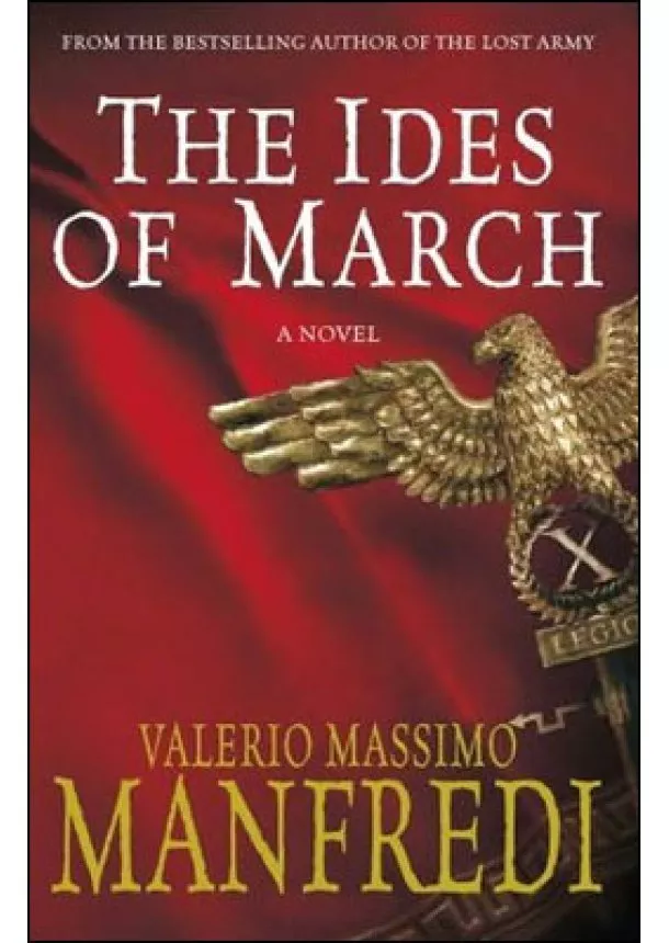 Valerio Massimo Manfredi - Ides of March