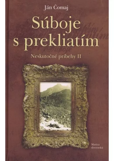 Súboje s prekliatím- Neskutočné príbehy II