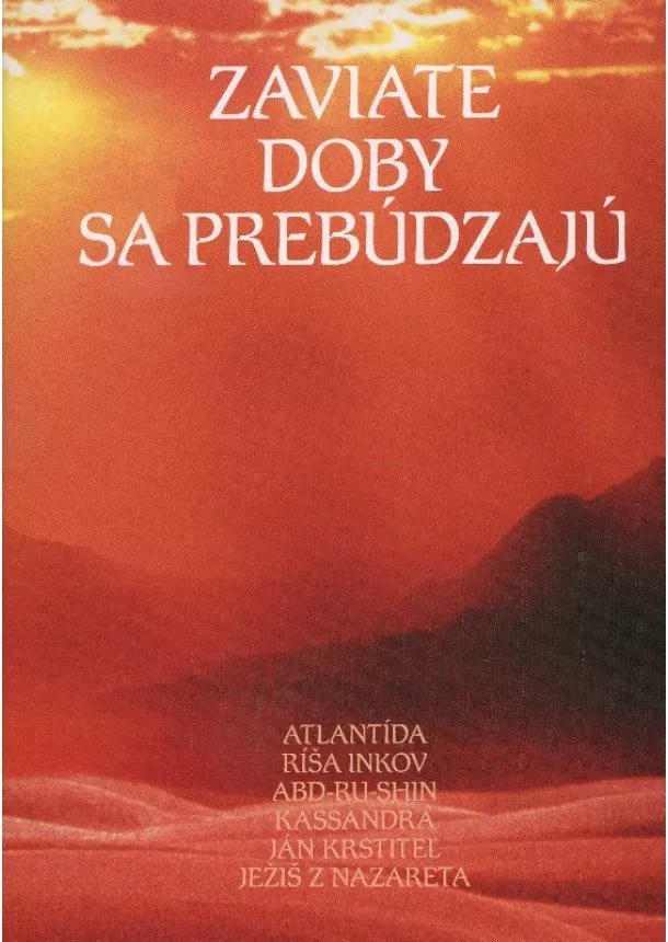 Zaviate doby sa prebúdzajú II.