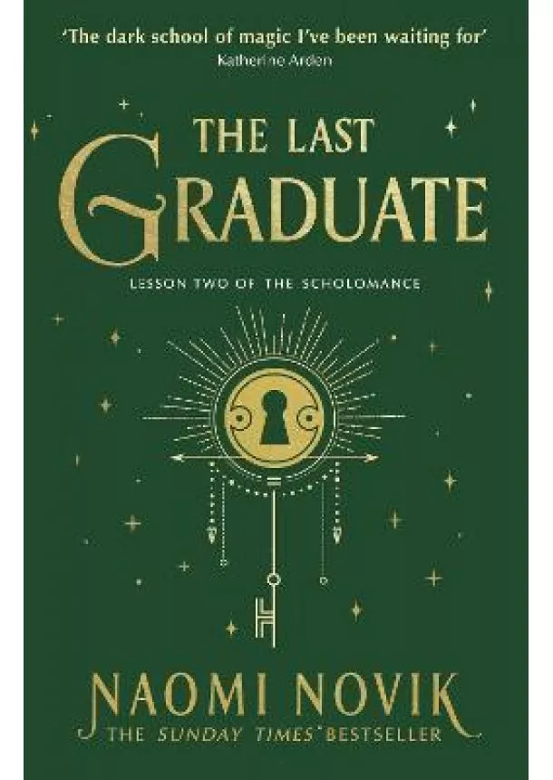 Naomi Novik - The Last Graduate