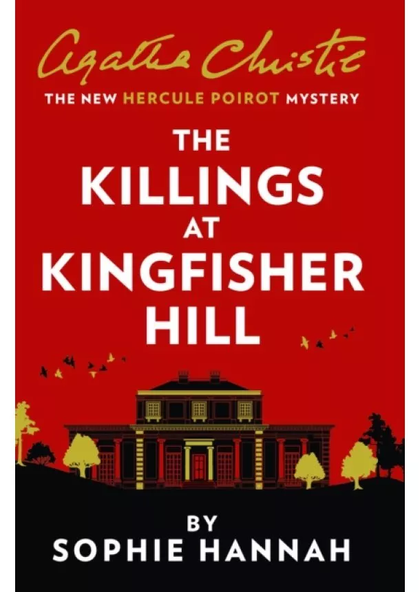 Sophie Hannah - The Killings At Kingfisher Hill