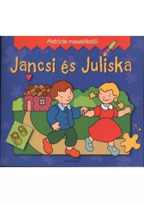 BOGUSLAW MICHALEC - JANCSI ÉS JULISKA