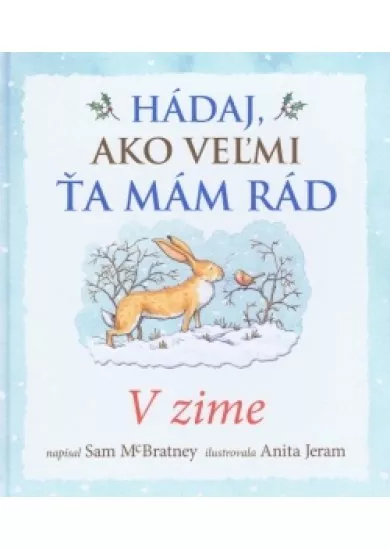 Hádaj, ako veľmi ťa mám rád – V zime