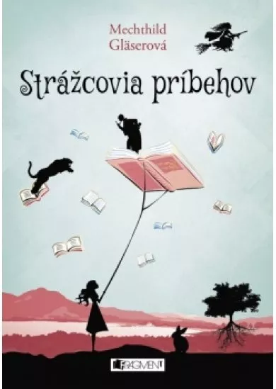 Strážcovia príbehov