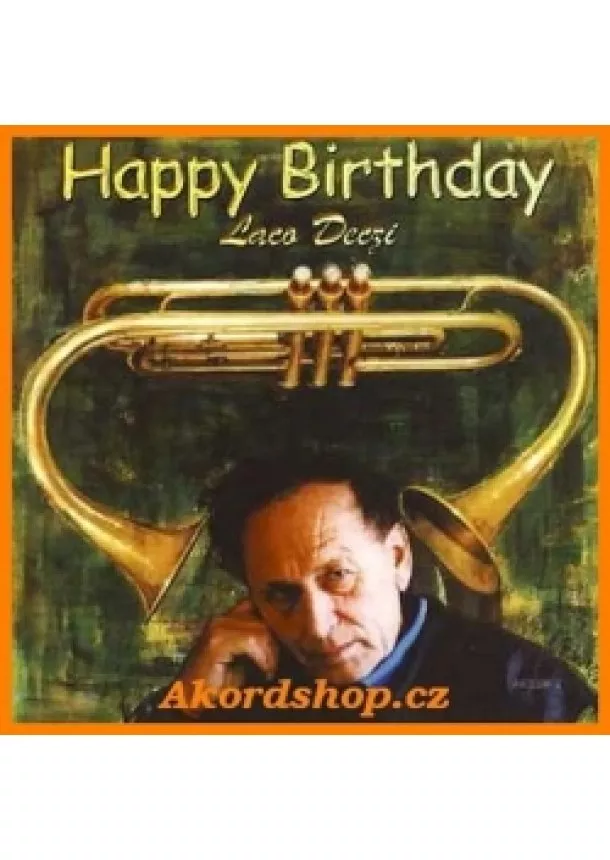 autor neuvedený - Deczi Laco - Happy Birthday - CD