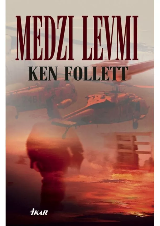 Ken Follett - Medzi levmi