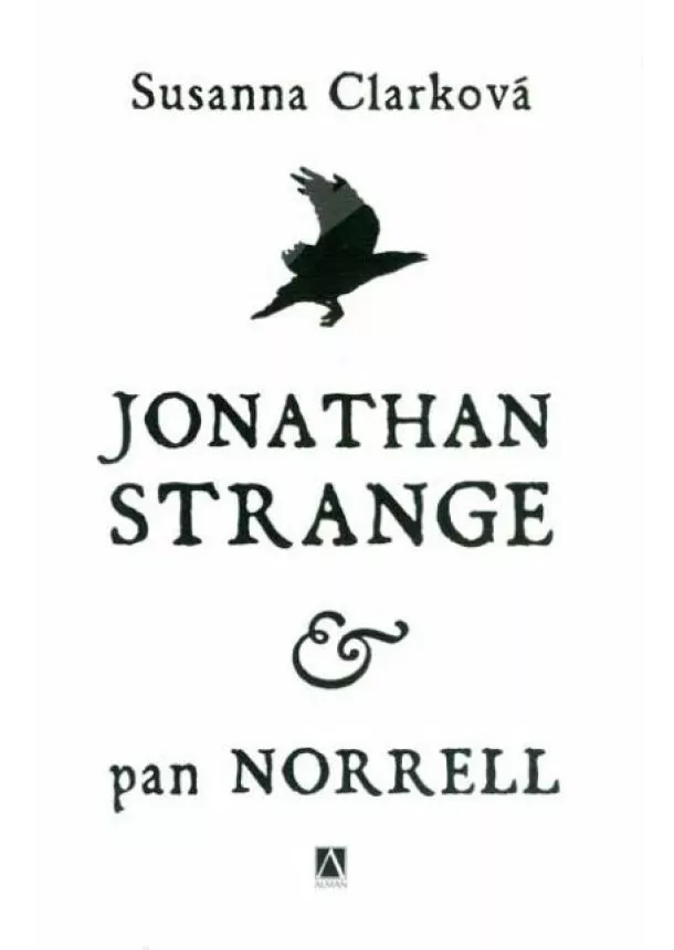 Susanna Clarke - Jonathan Strange & pan Norrell