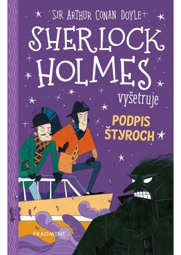 Arthur Conan Doyle, Stephanie Baudet - Sherlock Holmes vyšetruje: Podpis štyroch