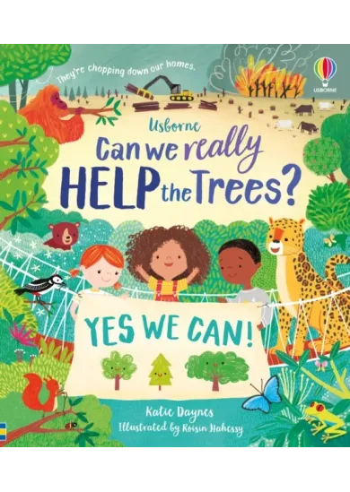 Can we really help the trees?