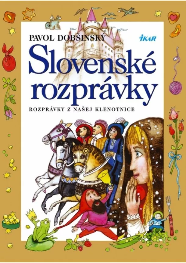 Pavol Dobšinský - Slovenské rozprávky (1) - 3. vydanie