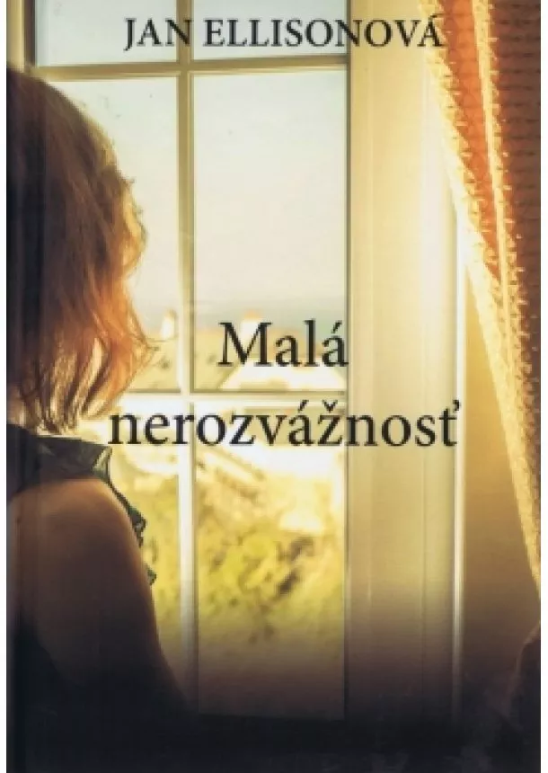 Jan Ellisonová - Malá nerozvážnosť