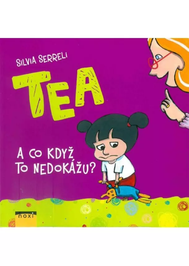 Silvia Serreli - TEA - A co když to nedokážu? CZ