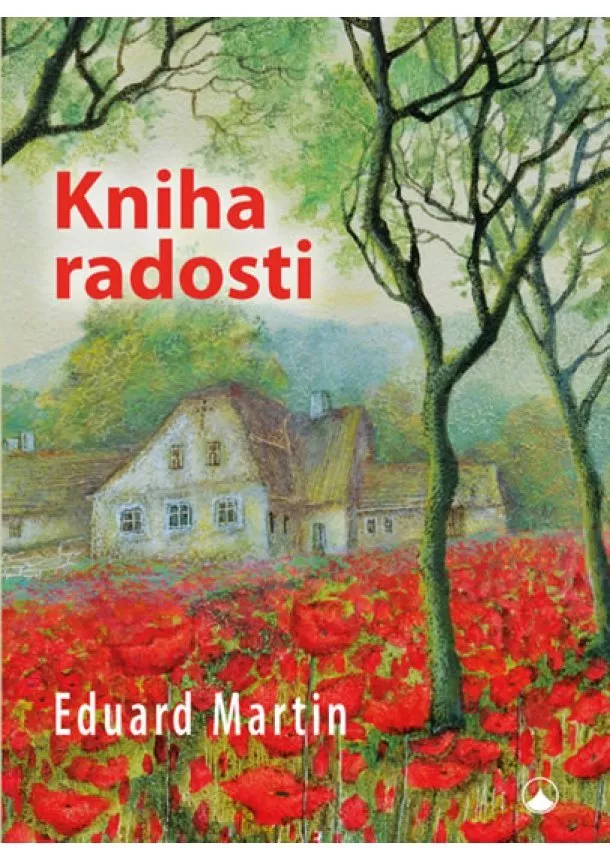 Eduard Martin - Kniha radosti