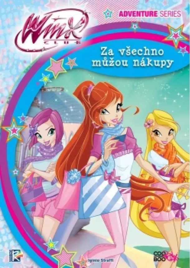 Iginio Straffi - Winx Adventure Series - Za všechno můžou nákupy (4)