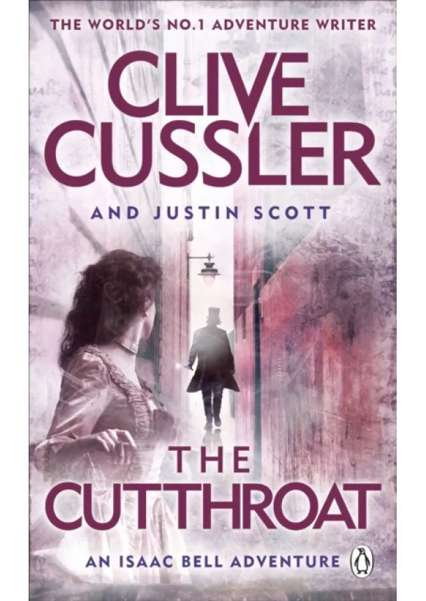 Clive Cussler, Justin Scott - The Cutthroat