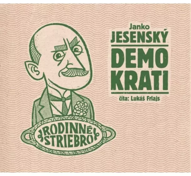 Janko Jesenský - Demokrati (audiokniha na CD)