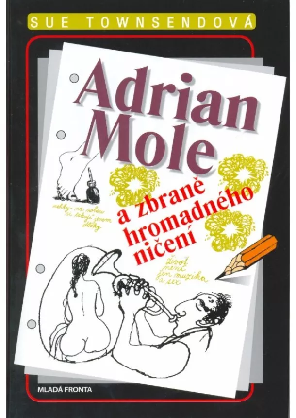 Sue Townsendová - Adrian Mole a zbraně hromadného ničení