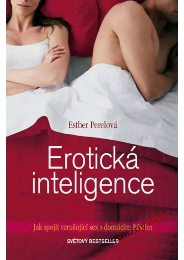 Ester Perelová - Erotická inteligence