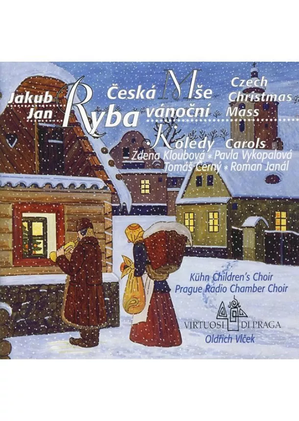 Jakub Jan Ryba - Jakub Jan Ryba Česká mše vánoční - CD