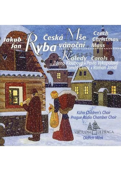 Jakub Jan Ryba Česká mše vánoční - CD