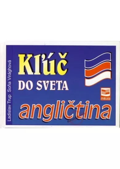 Kľúč do sveta angličtina - 2.vydanie