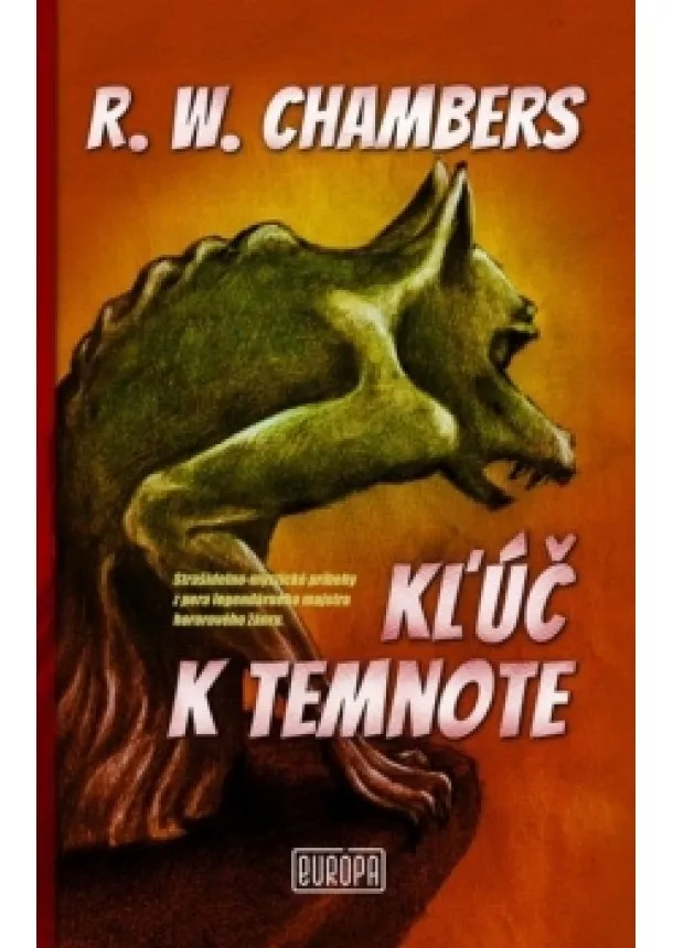 Robert W. Chambers - Kľúč k temnote