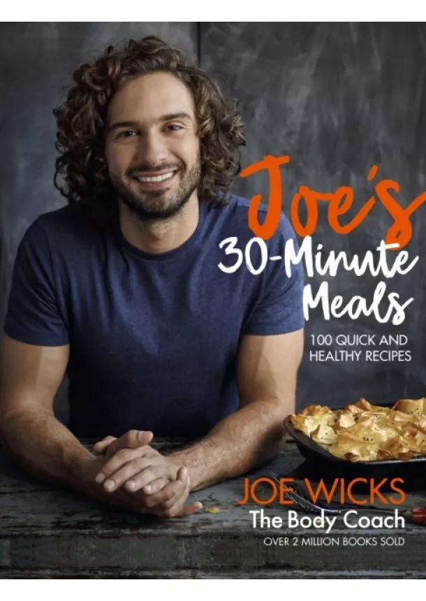 Joe Wicks - Joes 30 Minute Meals