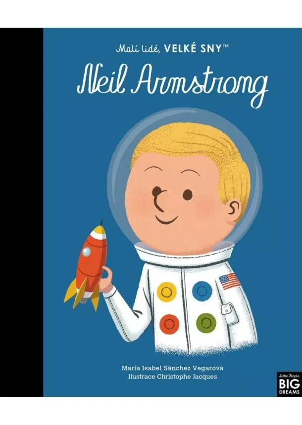 Malí lidé, velké sny: Neil Armstrong