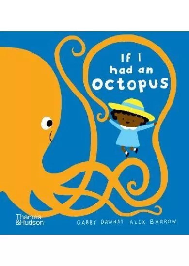 If I had an octopus