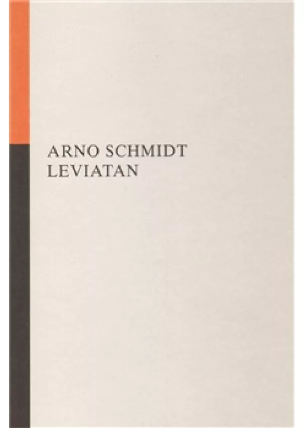 Arno Schmidt - Leviatan