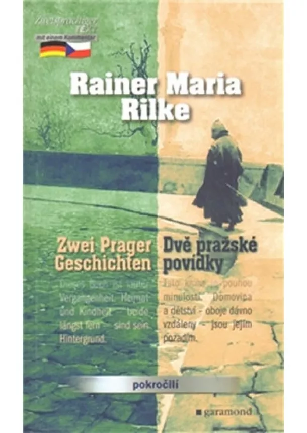 Rainer Maria Rilke - Dvě pražské povídky / Zwei Prager Geschichten