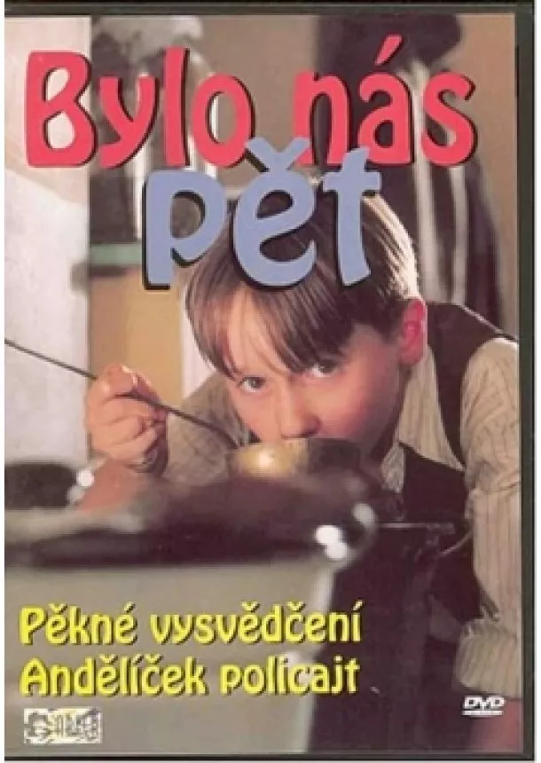 autor neuvedený - Bylo nás pět - Pěkné vysvědčení, Andělíček policajt - DVD