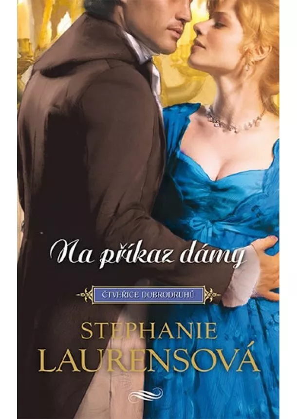 Stephanie Laurensová - Na příkaz dámy