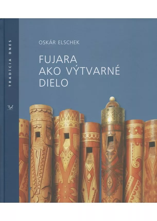 Oskár Elschek - Fujara ako výtvarné dielo