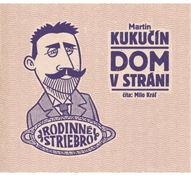 Martin Kukučín - Dom v stráni (audiokniha na CD)