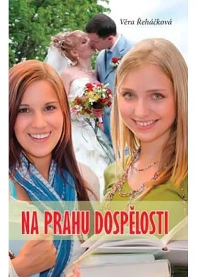 Na prahu dospělosti