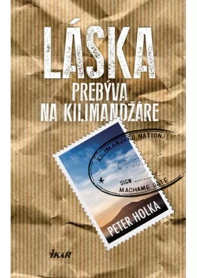 Láska prebýva na Kilimandžáre