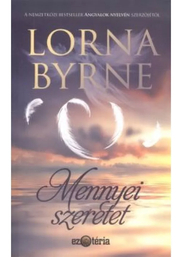 Lorna Byrne - Mennyei szeretet