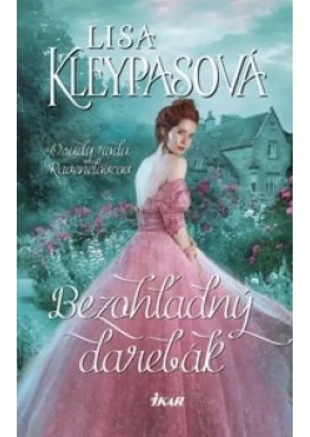 Lisa Kleypasová - Bezohľadný darebák