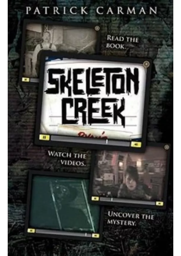 Patrick Carman - Skeleton Creek