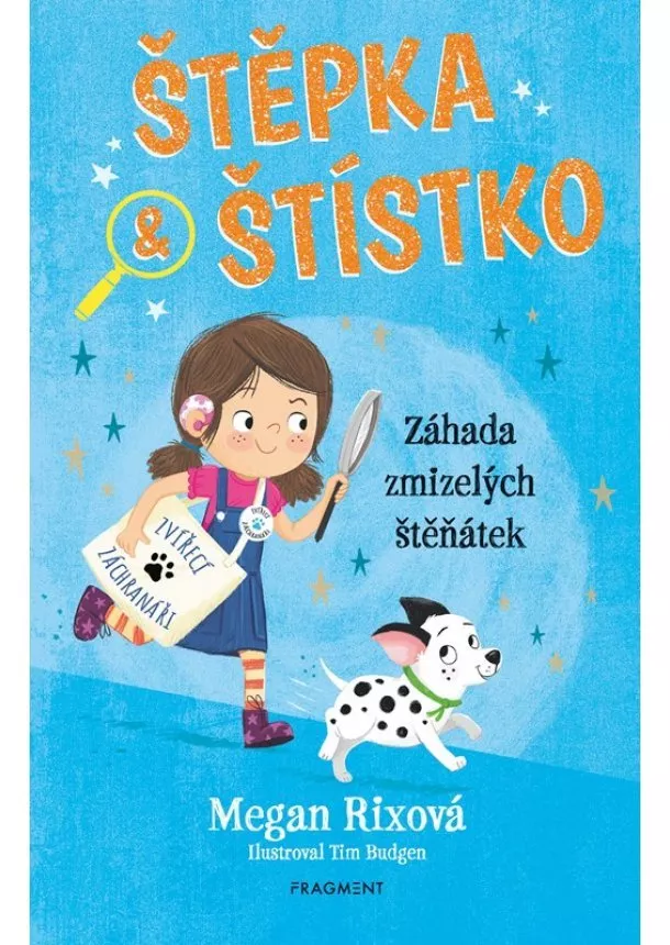 Megan Rixová - Štěpka a Štístko – Záhada zmizelých štěňátek