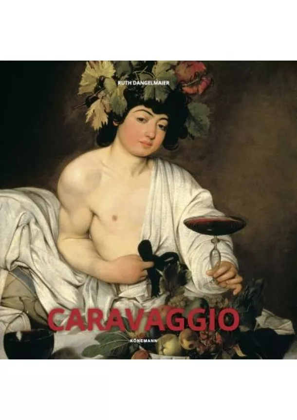 Ruth Dangelmaier - Caravaggio