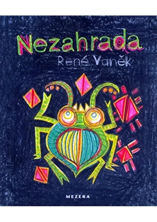 René Vaněk - Nezahrada