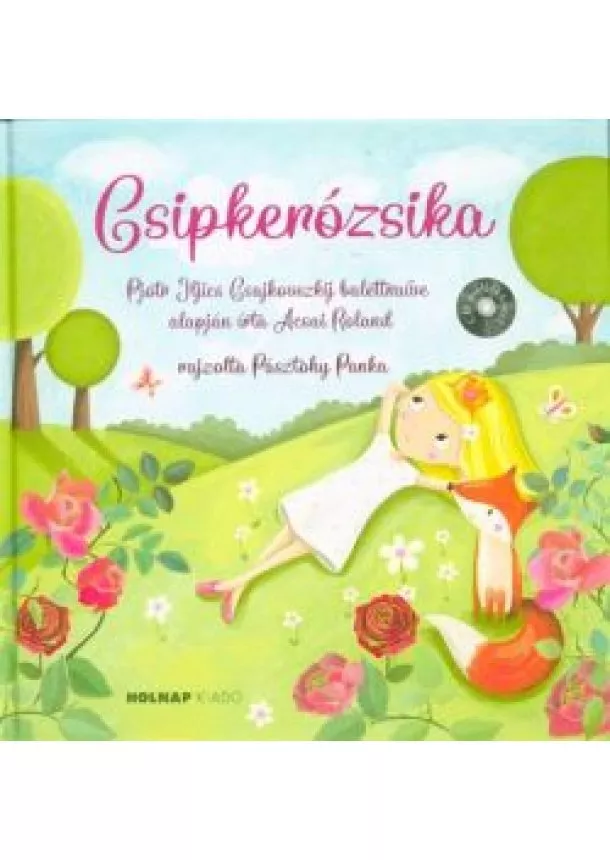 Acsai Roland - Csipkerózsika CD-melléklettel