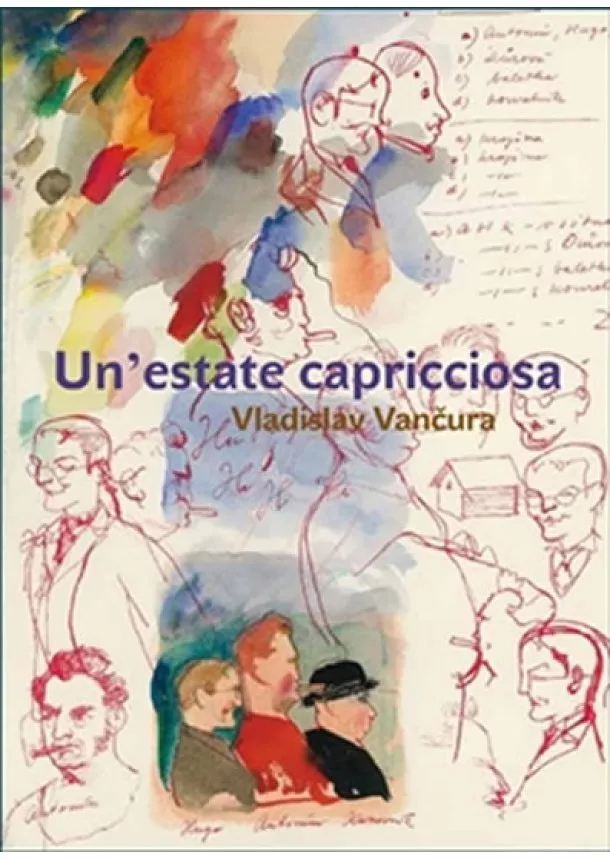 Vladislav Vančura - Un´estate capricciosa / Rozmarné léto (italsky)