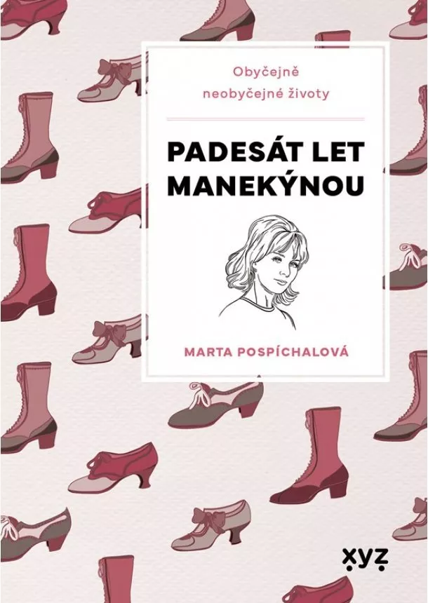 Marie Formáčková, Marta Pospíchalová - Padesát let manekýnou